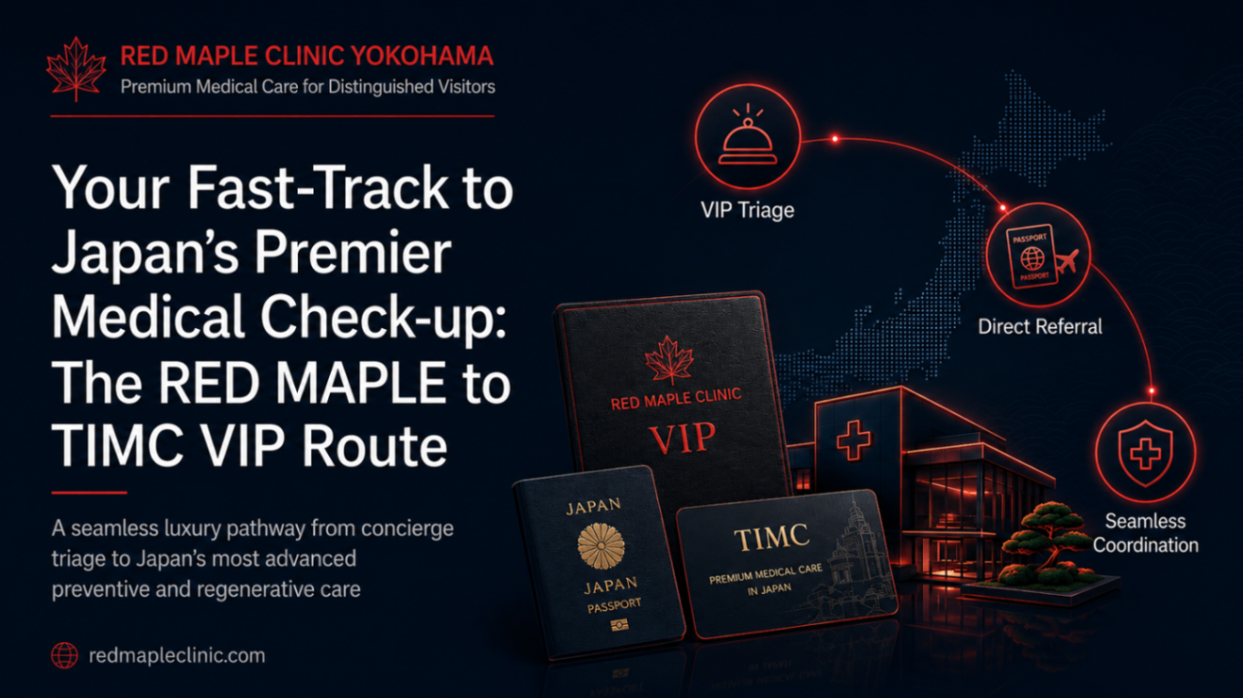 Your Fast-Track to Japan's Premier Medical Check-up: The RED MAPLE to TIMC VIP Route